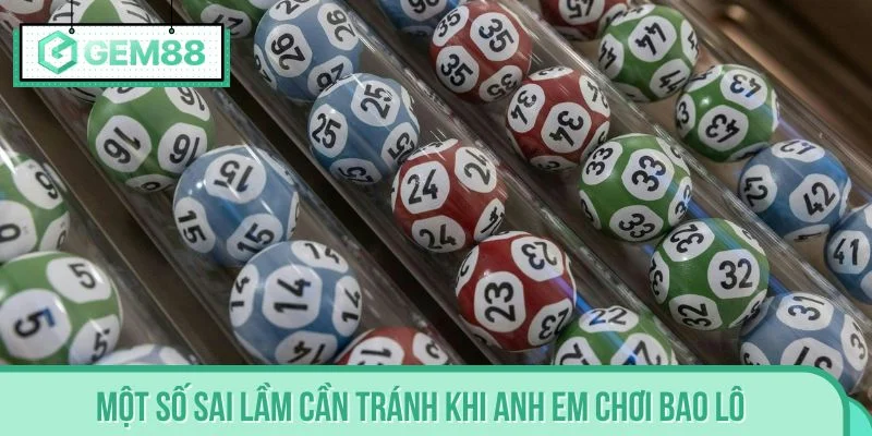 Một số sai lầm cần tránh khi anh em chơi bao lô