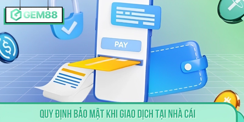 Hệ thống cam kết an toàn khi thành viên giao dịch nạp rút