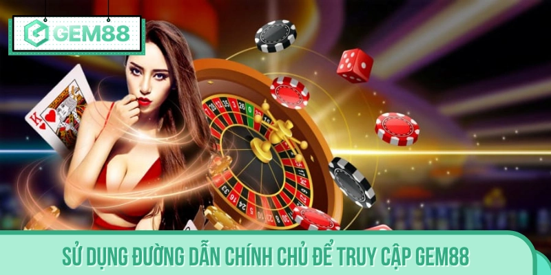 Truy cập GEM88 bằng link dẫn