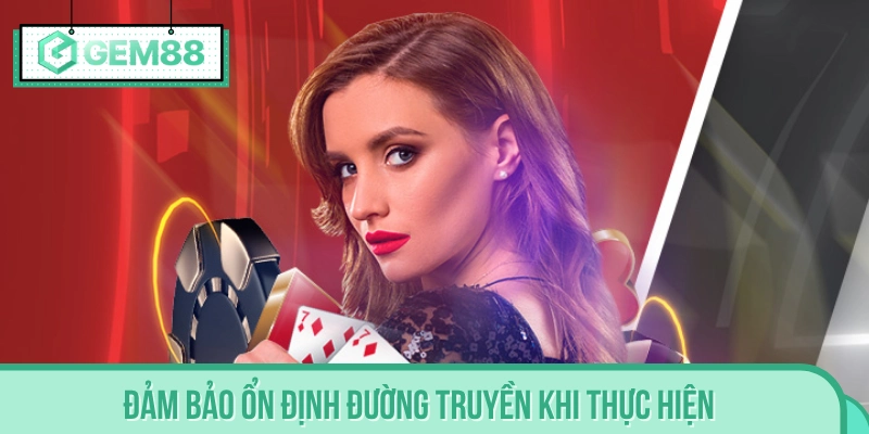 Lưu ý về đường truyền mạng khi giao dịch