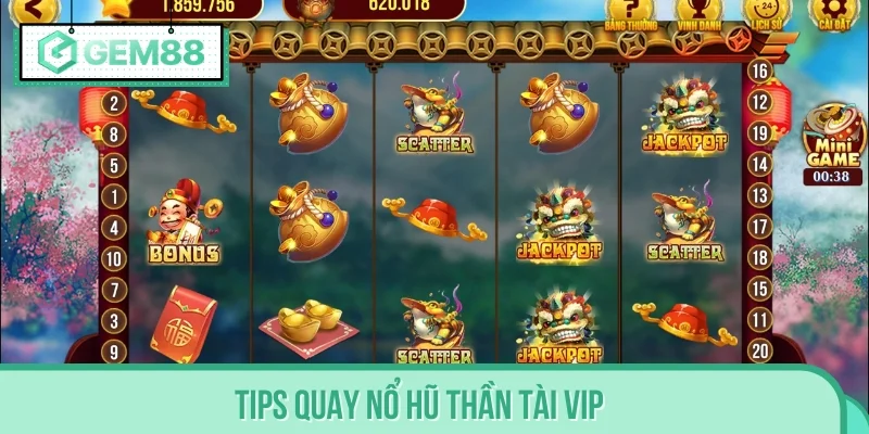 Trang bị những mẹo quay hũ hiệu quả giúp chinh phục thưởng khủng